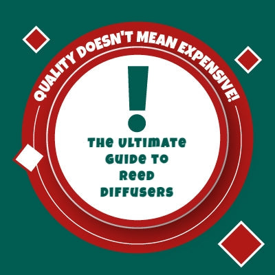 The Ultimate Guide to Reed Diffusers: Why They’re a Must-Have for Your Home