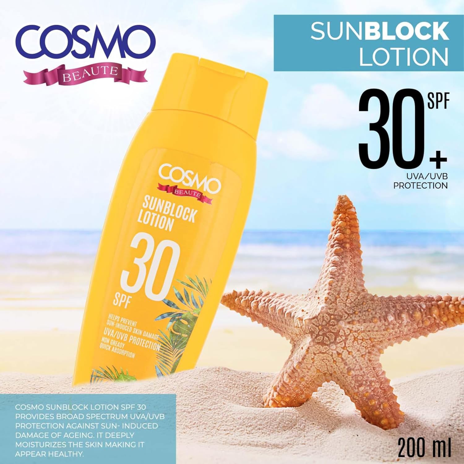 Cosmo Beaute Sun Block Lotion SPF 30, Helps Prevent Sun Induced Skin Damage, UVA/UVB Protection, Non Greasy, For Unisex - 200ml